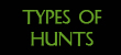 types of hunts